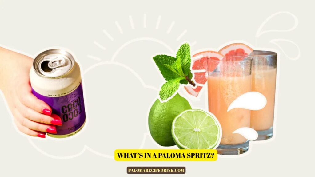 Whats In A Paloma Spritz 1024x576